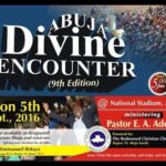 Pastor Adeboye Sermons – SEPTEMBER 2016 ABUJA DIVINE ENCOUNTER – 9TH EDITION