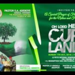 RCCG Sermons – OCTOBER 2018 SPECIAL THANKSGIVING SERVICE -OH LORD HEAL OUR LAND