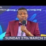 Pastor Adeboye Sermons – PASTOR E.A ADEBOYE SERMON | RCCG APRIL 2022 HOLY COMMUNION SERVICE
